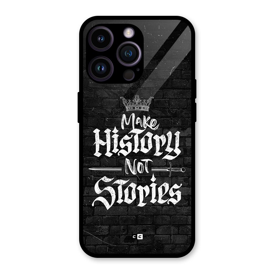 Make History Glass Back Case for iPhone 14 Pro Max