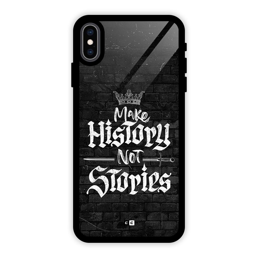 Make History Glass Back Case for iPhone XS Max