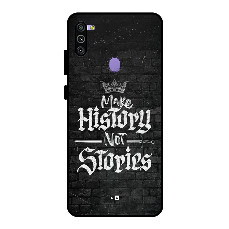 Make History Metal Back Case for Galaxy M11