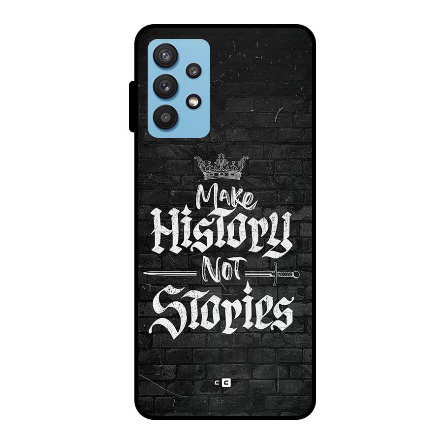 Make History Metal Back Case for Galaxy M32 5G