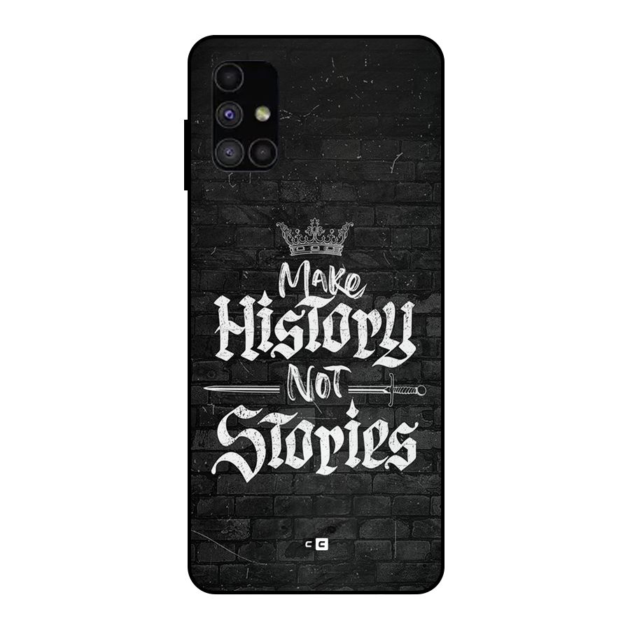 Make History Metal Back Case for Galaxy M51