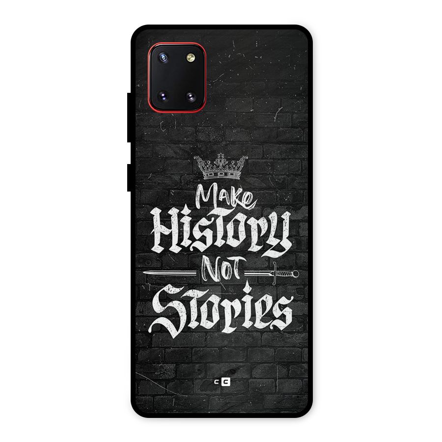 Make History Metal Back Case for Galaxy Note 10 Lite