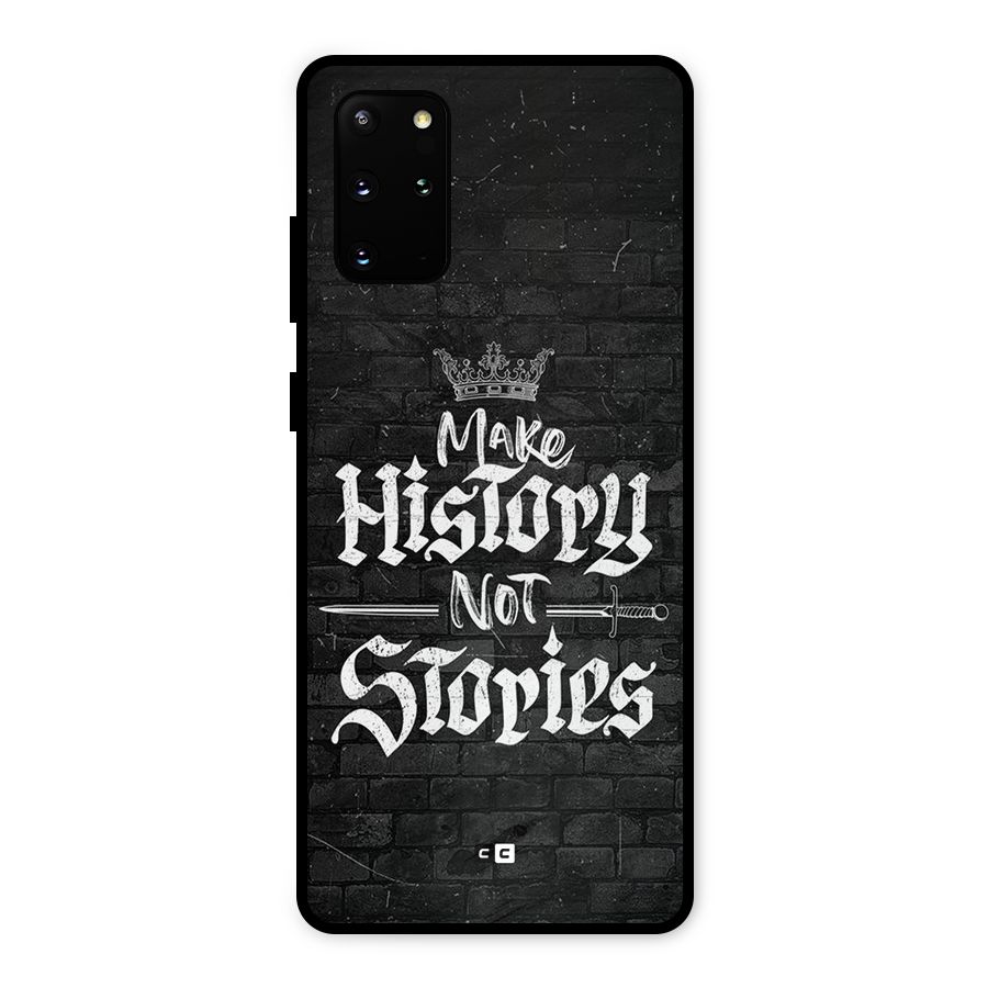 Make History Metal Back Case for Galaxy S20 Plus