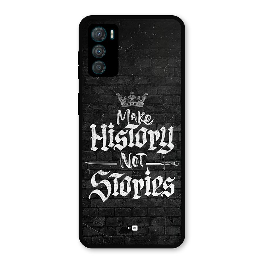 Make History Metal Back Case for Moto G42
