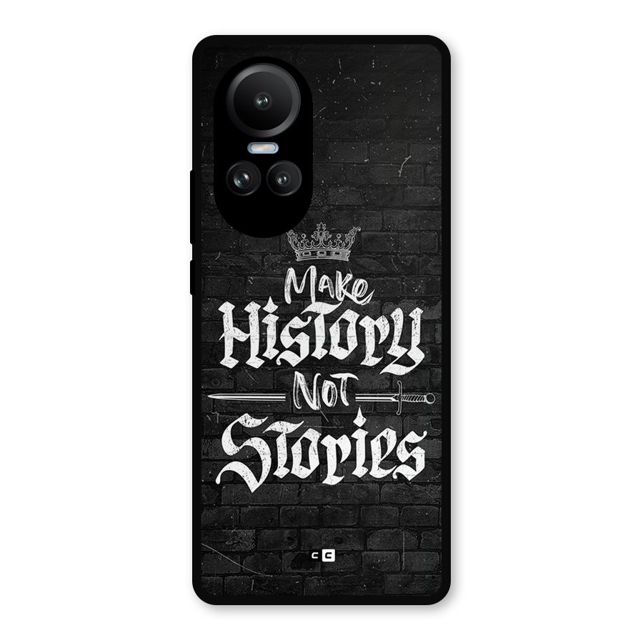 Make History Metal Back Case for Oppo Reno10