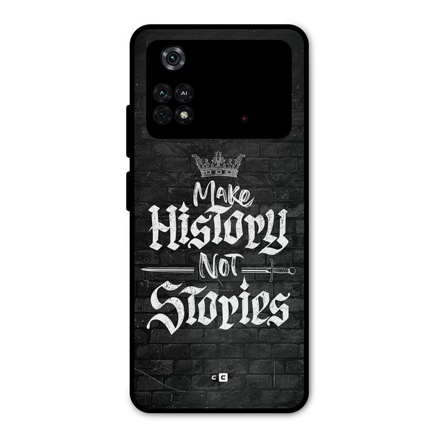 Make History Metal Back Case for Poco M4 Pro 4G