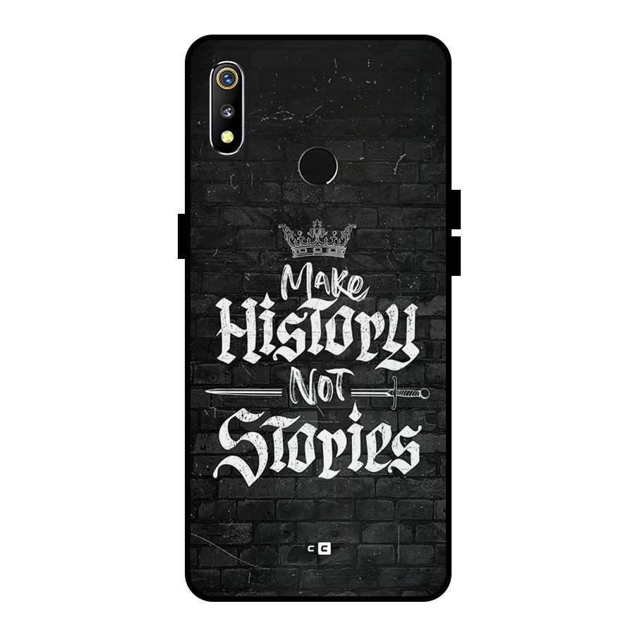 Make History Metal Back Case for Realme 3i
