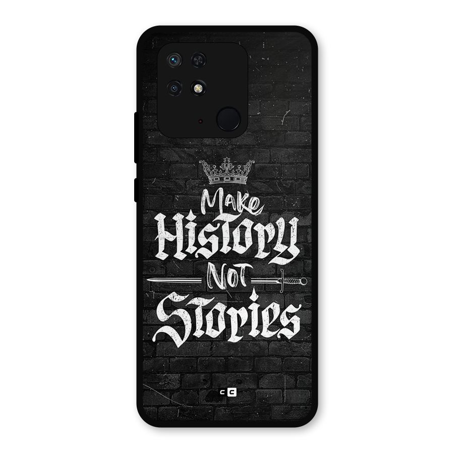 Make History Metal Back Case for Redmi 10 Power