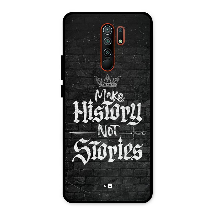 Make History Metal Back Case for Redmi 9 Prime