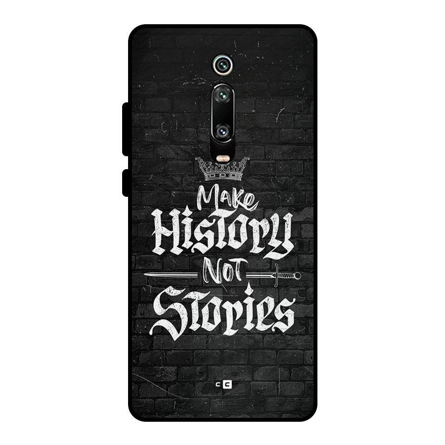 Make History Metal Back Case for Redmi K20