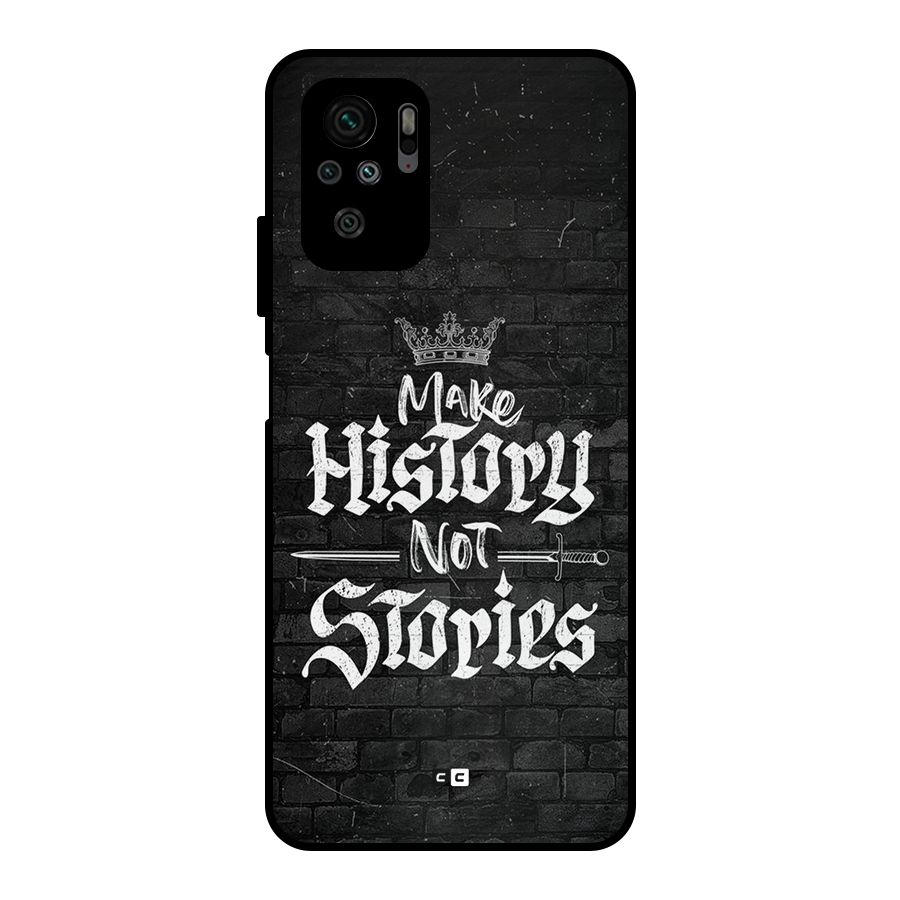 Make History Metal Back Case for Redmi Note 11 SE