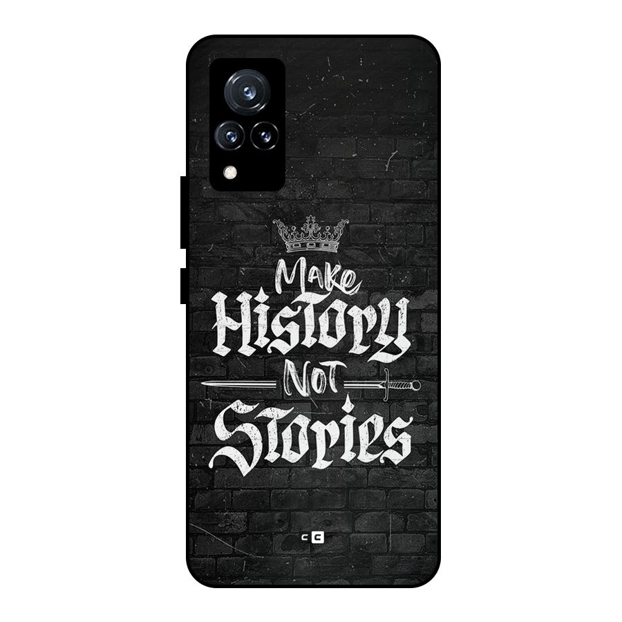 Make History Metal Back Case for Vivo V21 5G