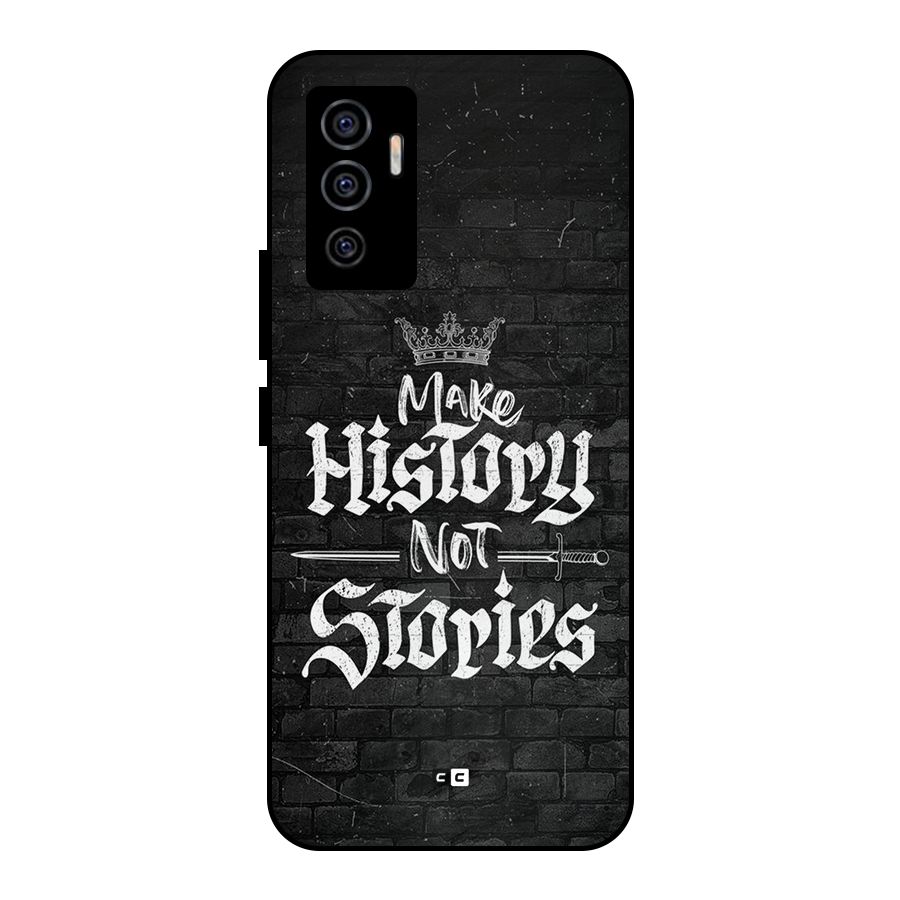 Make History Metal Back Case for Vivo V23e