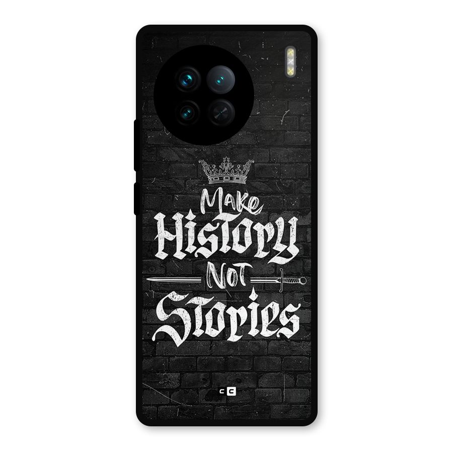 Make History Metal Back Case for Vivo X90
