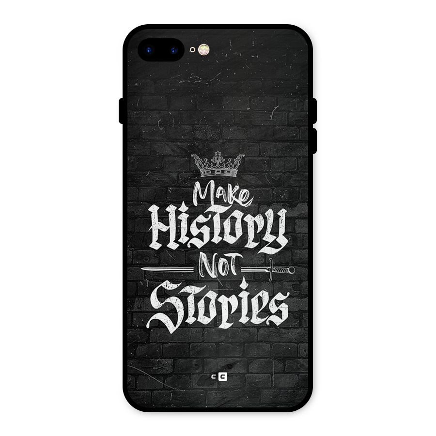 Make History Metal Back Case for iPhone 8 Plus