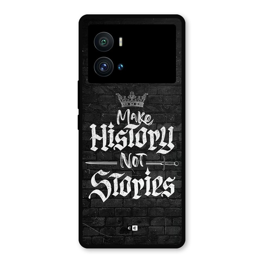 Make History Metal Back Case for iQOO 9 Pro