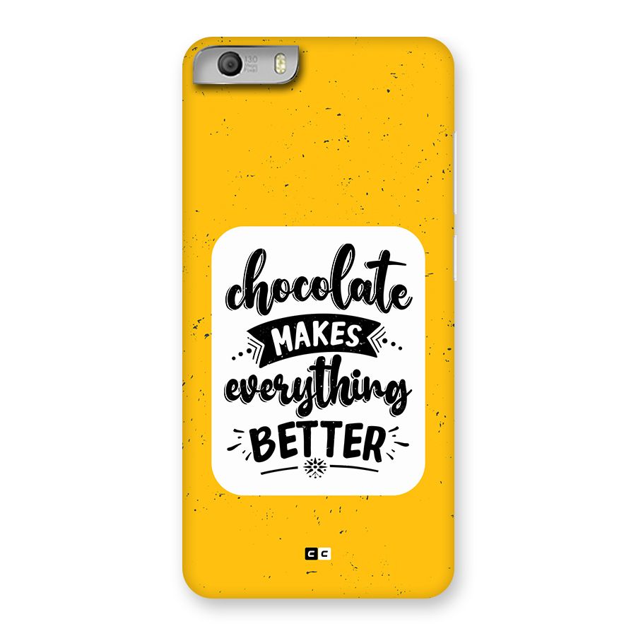 Makes Everything Better Back Case for Canvas Knight 2