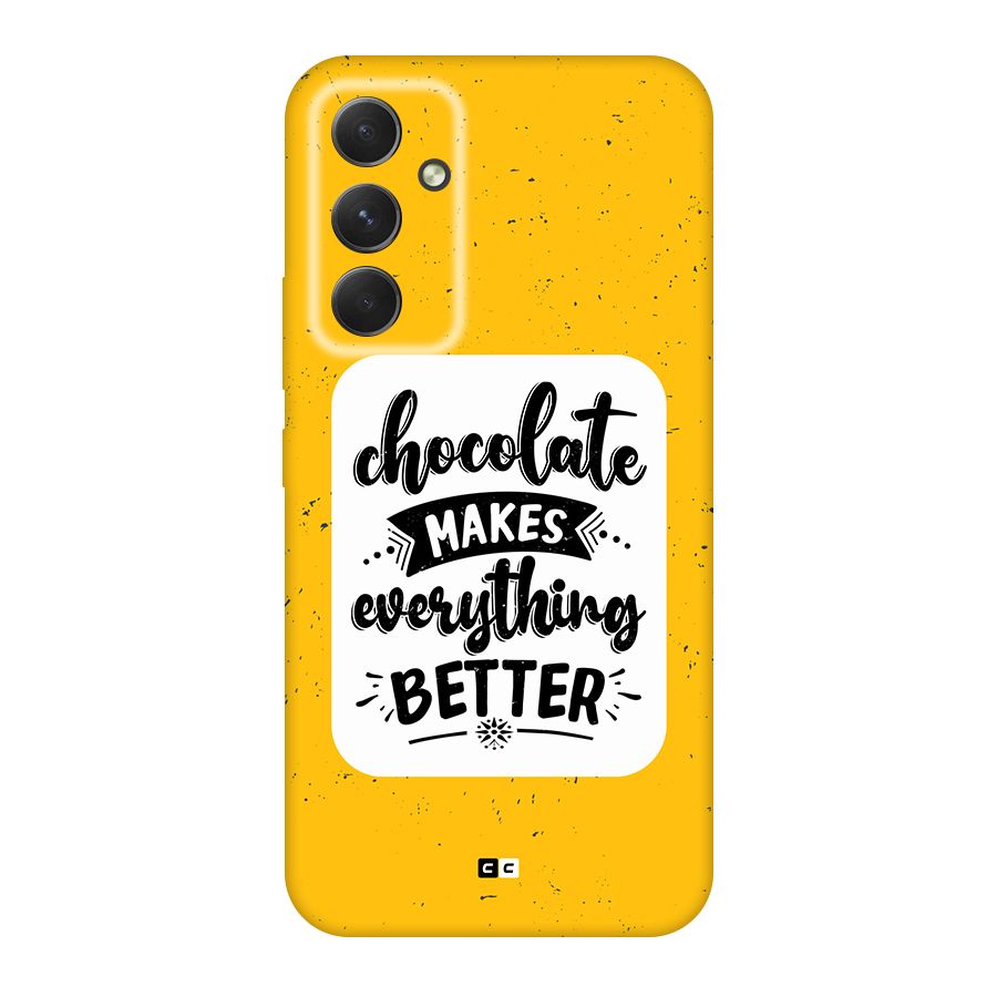 Makes Everything Better Back Case for Galaxy A54