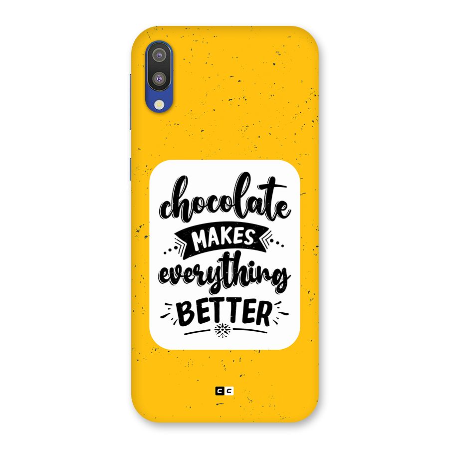 Makes Everything Better Back Case for Galaxy M10