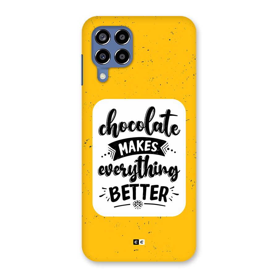 Makes Everything Better Back Case for Galaxy M53 5G