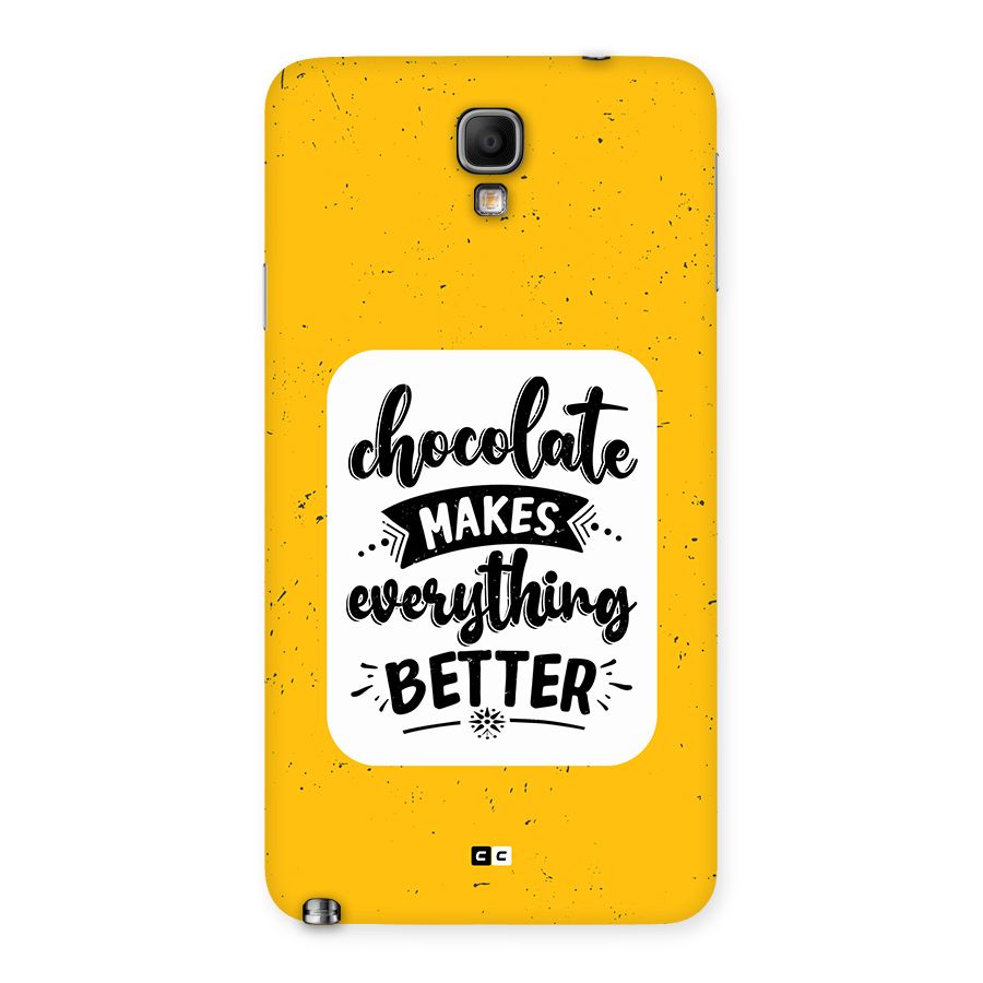 Makes Everything Better Back Case for Galaxy Note 3 Neo