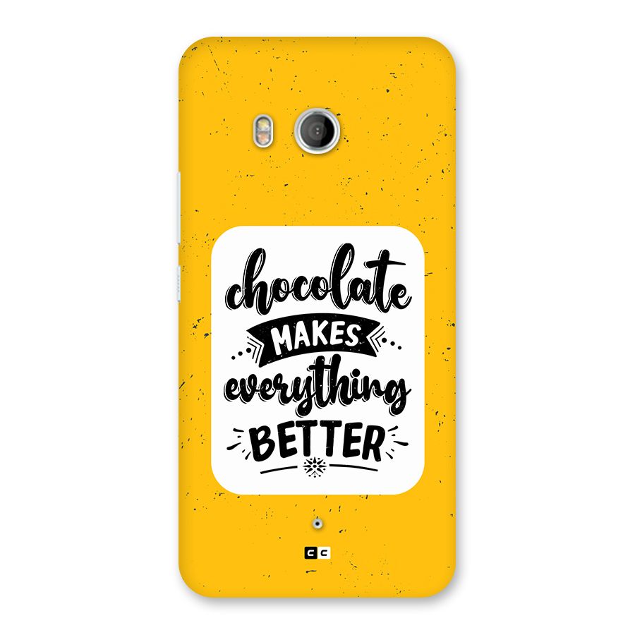 Makes Everything Better Back Case for HTC U11