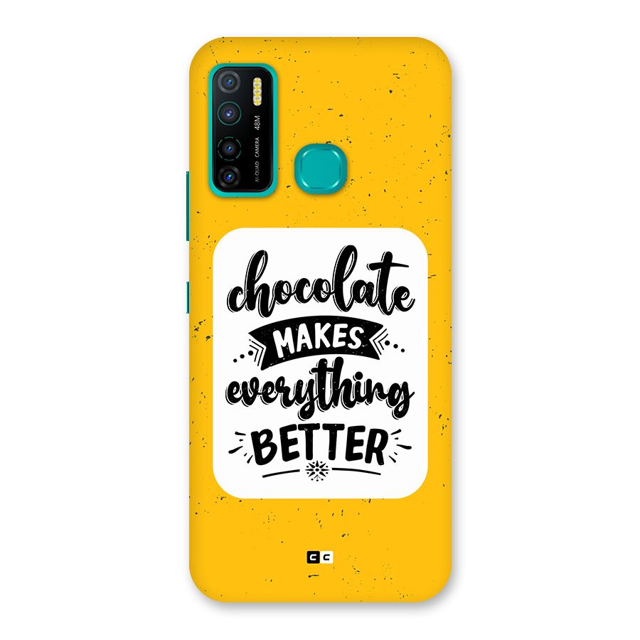 Makes Everything Better Back Case for Infinix Hot 9 Pro