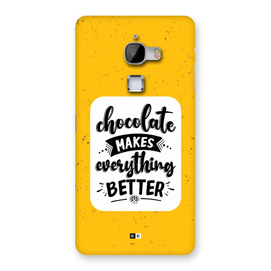 Makes Everything Better Back Case for LeTV Le Max