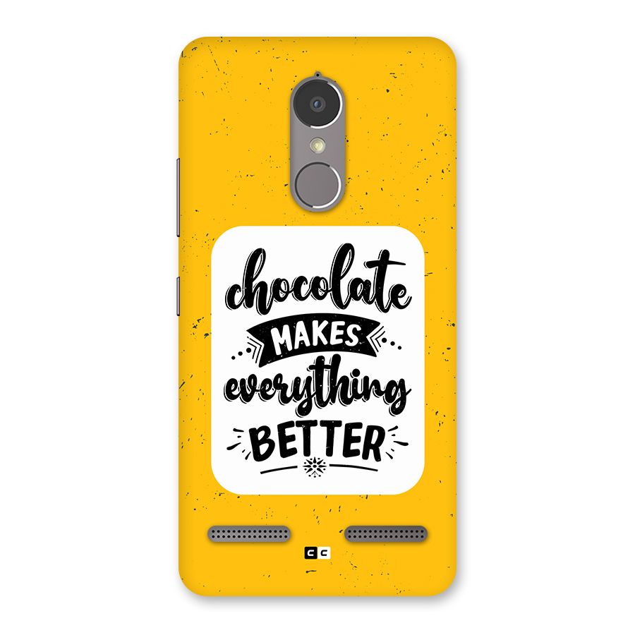 Makes Everything Better Back Case for Lenovo K6 Power