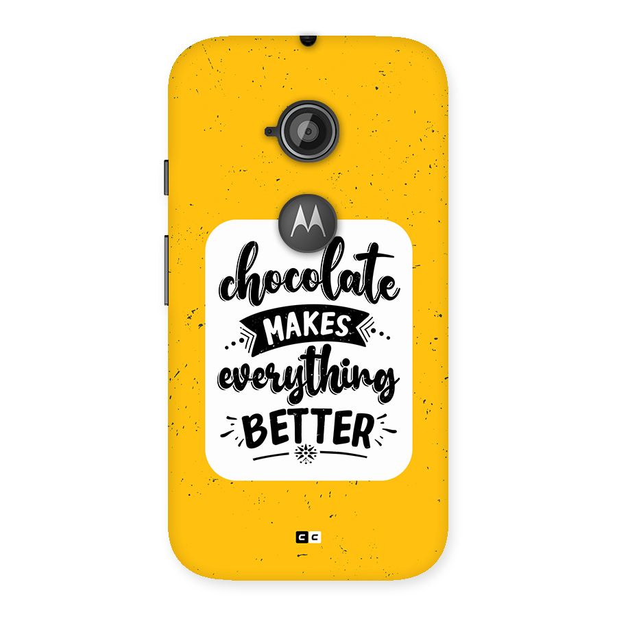 Makes Everything Better Back Case for Moto E 2nd Gen