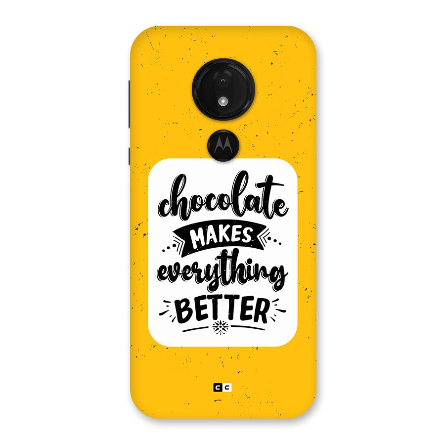 Makes Everything Better Back Case for Moto G7 Power