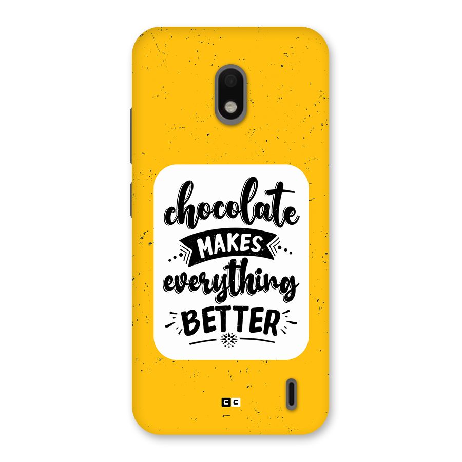 Makes Everything Better Back Case for Nokia 2.2