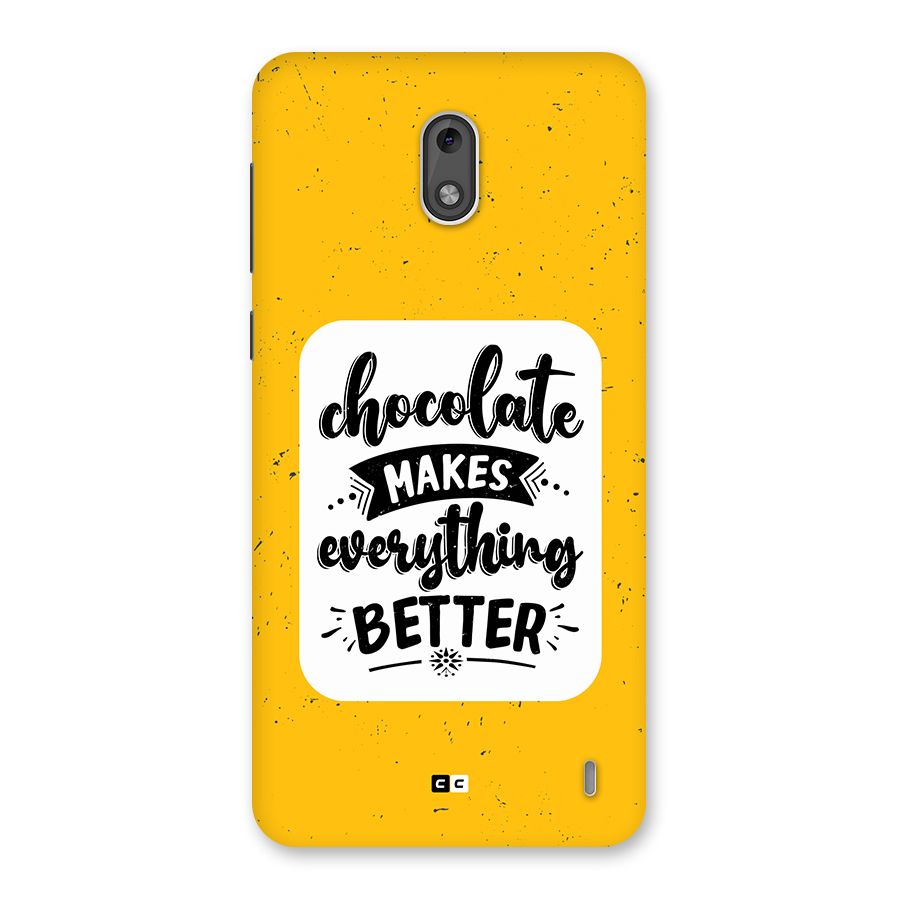 Makes Everything Better Back Case for Nokia 2