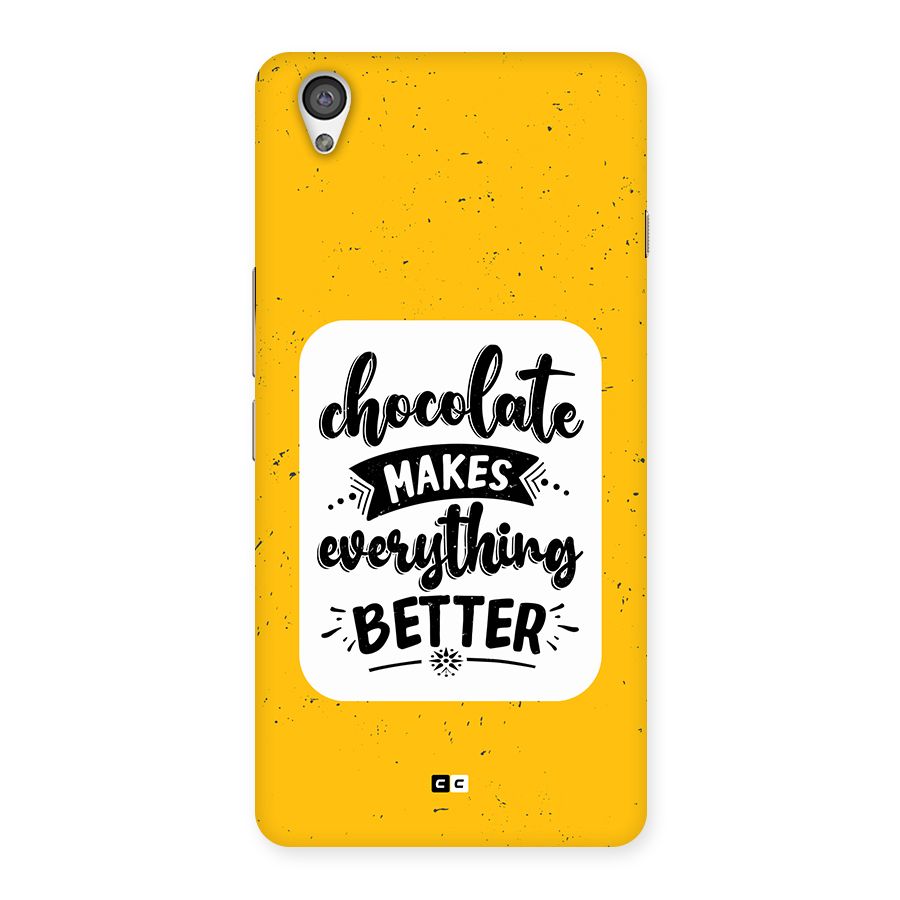 Makes Everything Better Back Case for OnePlus X
