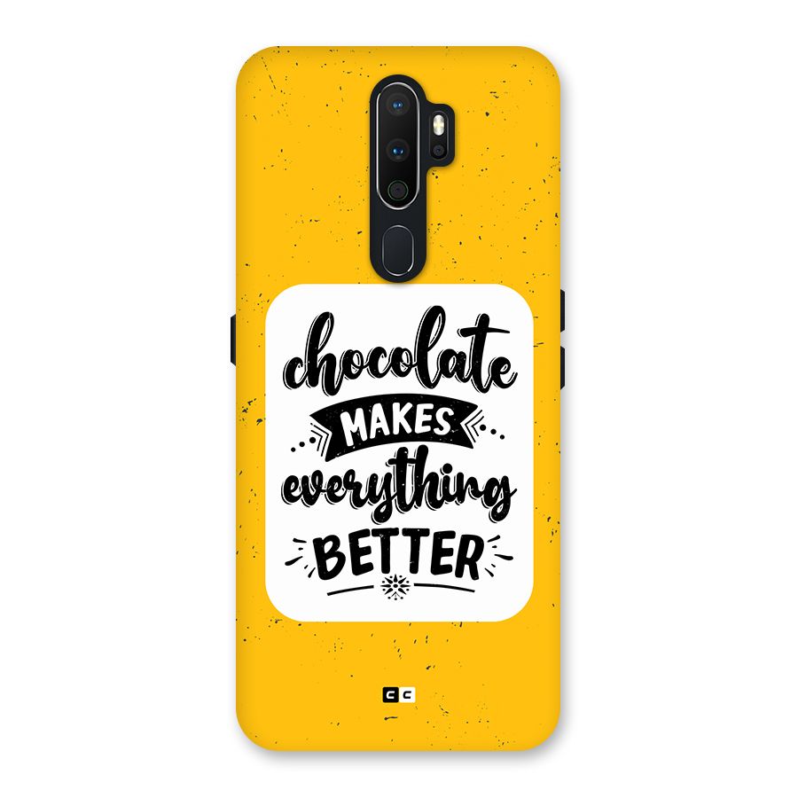 Makes Everything Better Back Case for Oppo A5 (2020)