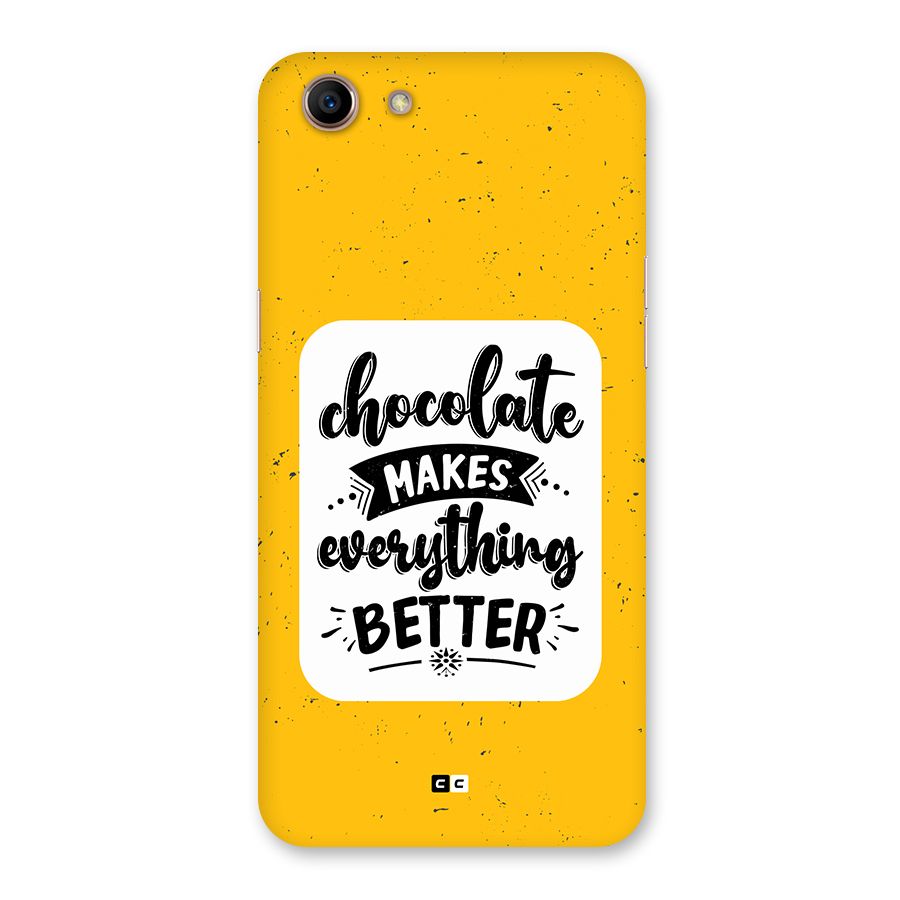 Makes Everything Better Back Case for Oppo A83 (2018)