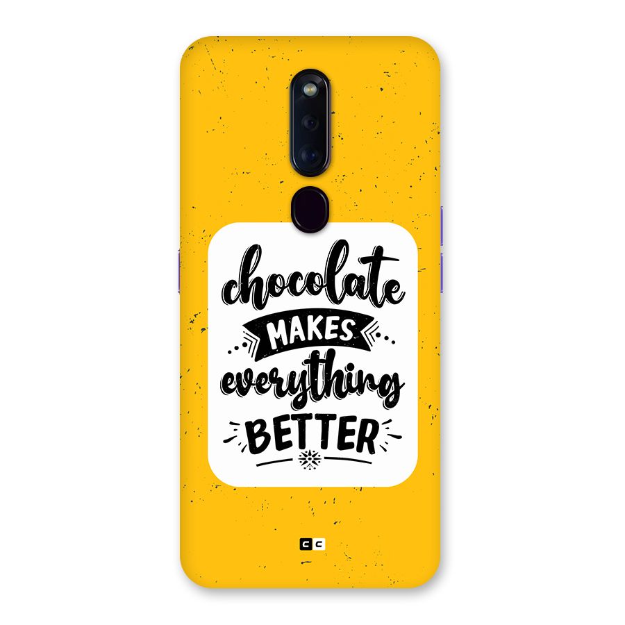 Makes Everything Better Back Case for Oppo F11 Pro