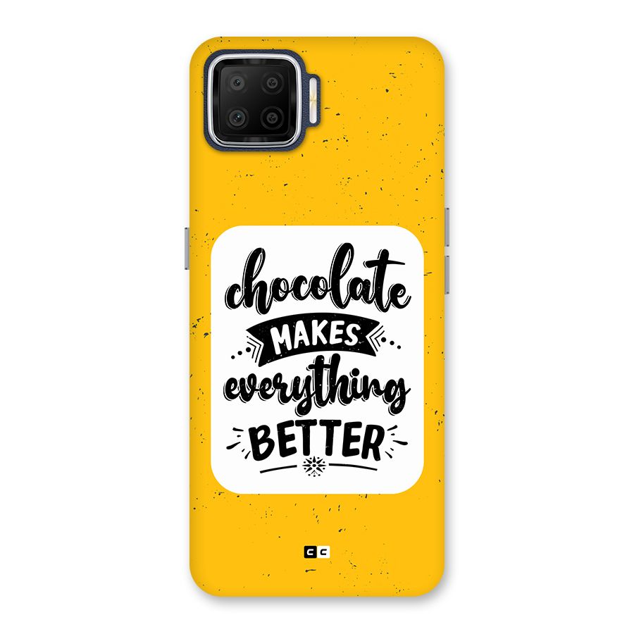 Makes Everything Better Back Case for Oppo F17