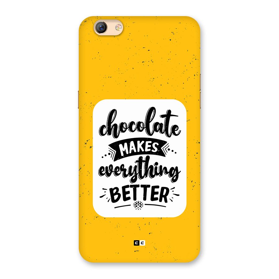 Makes Everything Better Back Case for Oppo F3 Plus
