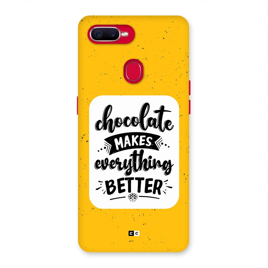 Makes Everything Better Back Case for Oppo F9 Pro