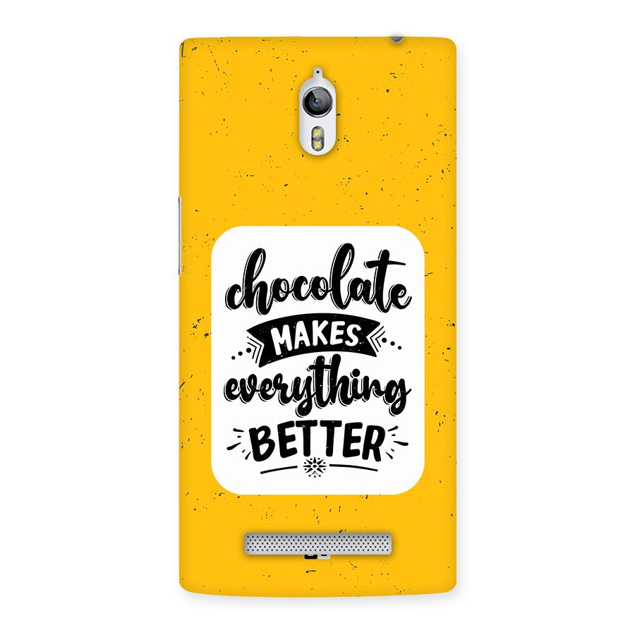 Makes Everything Better Back Case for Oppo Find 7