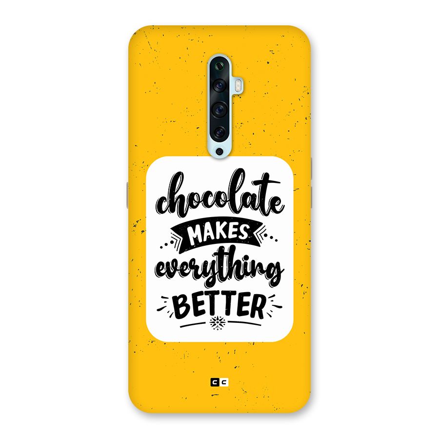 Makes Everything Better Back Case for Oppo Reno2 F