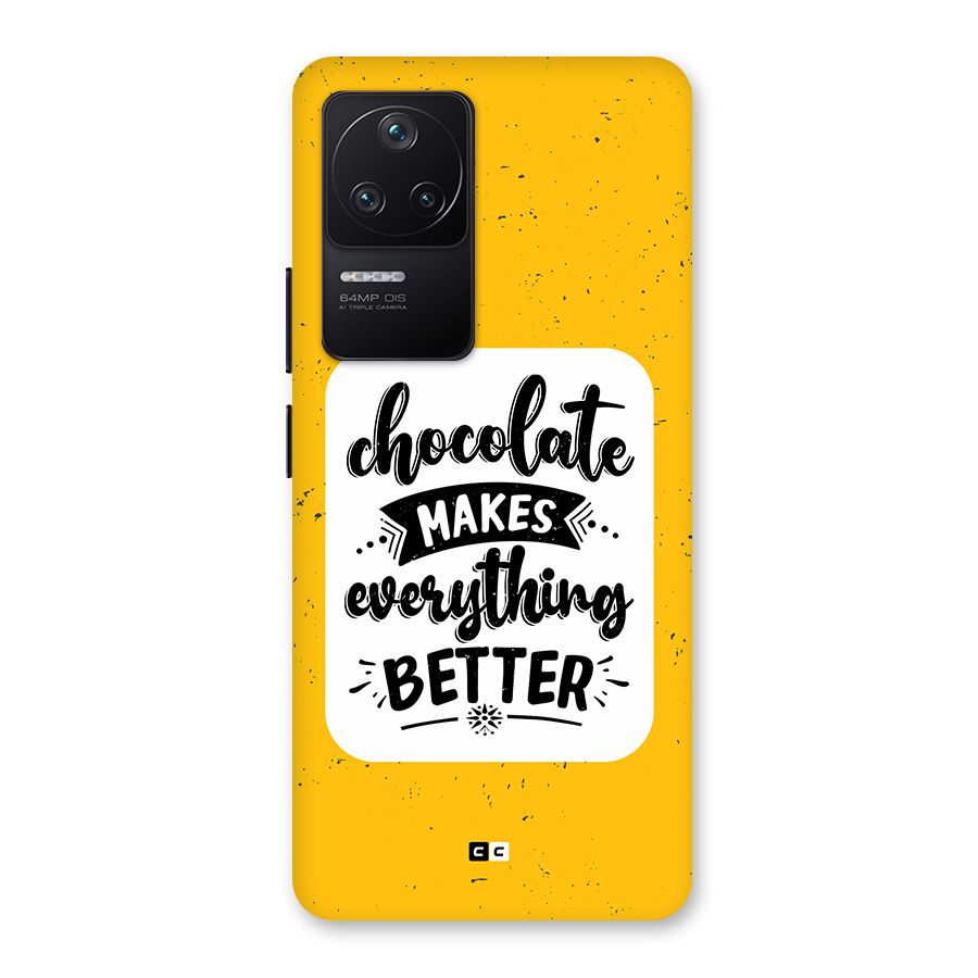 Makes Everything Better Back Case for Poco F4 5G