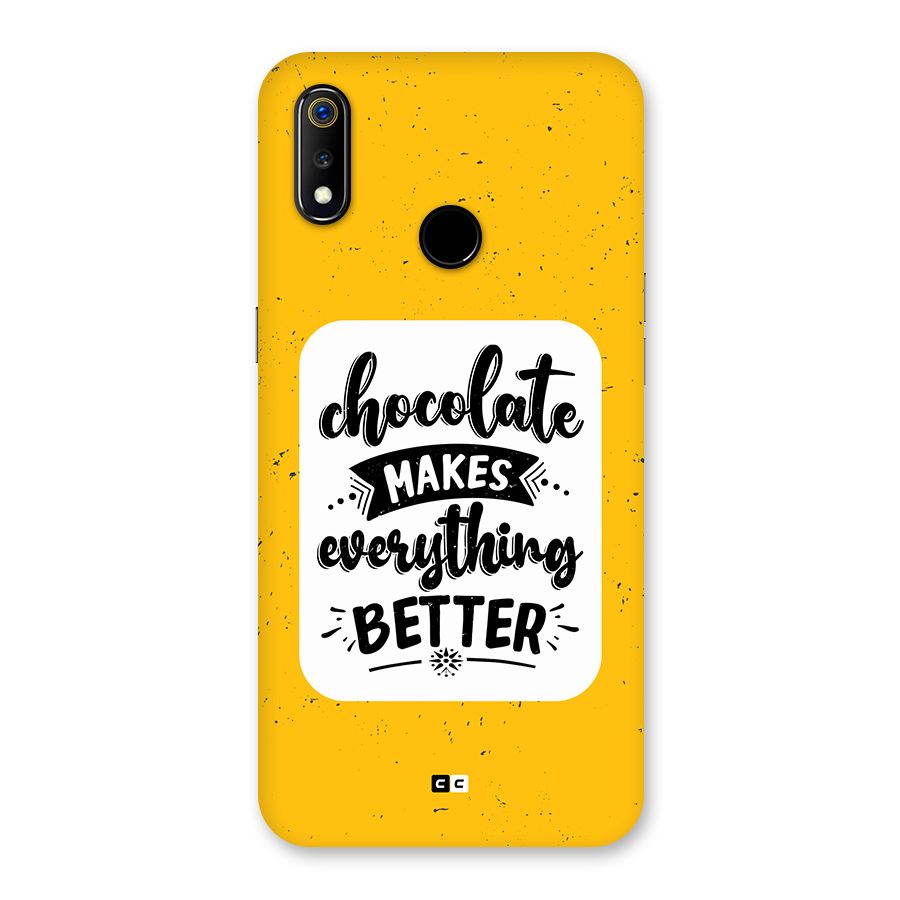 Makes Everything Better Back Case for Realme 3