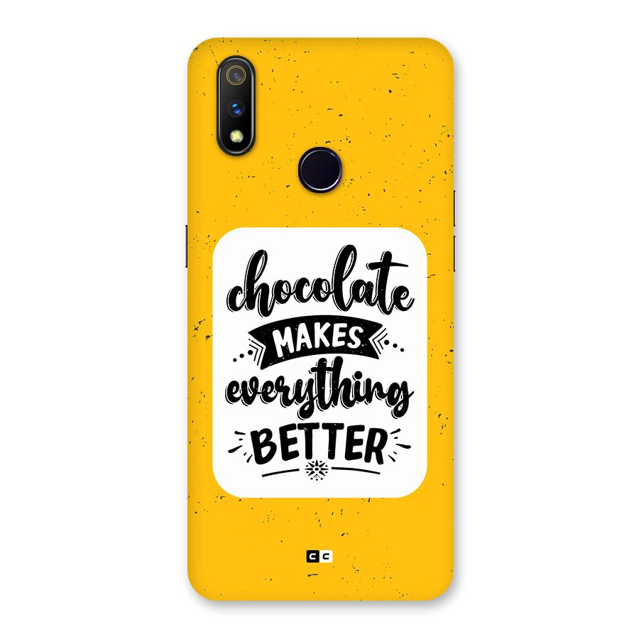 Makes Everything Better Back Case for Realme 3 Pro