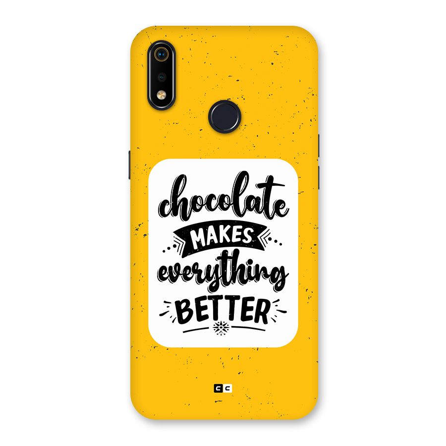 Makes Everything Better Back Case for Realme 3i