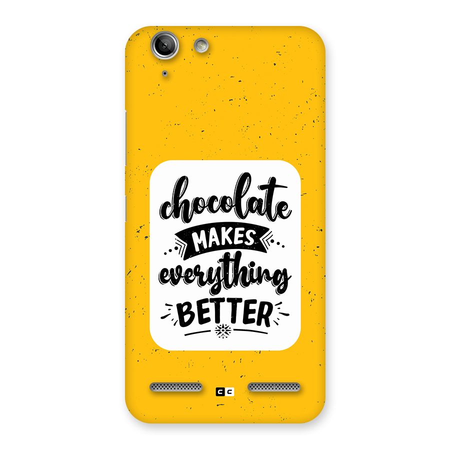 Makes Everything Better Back Case for Vibe K5