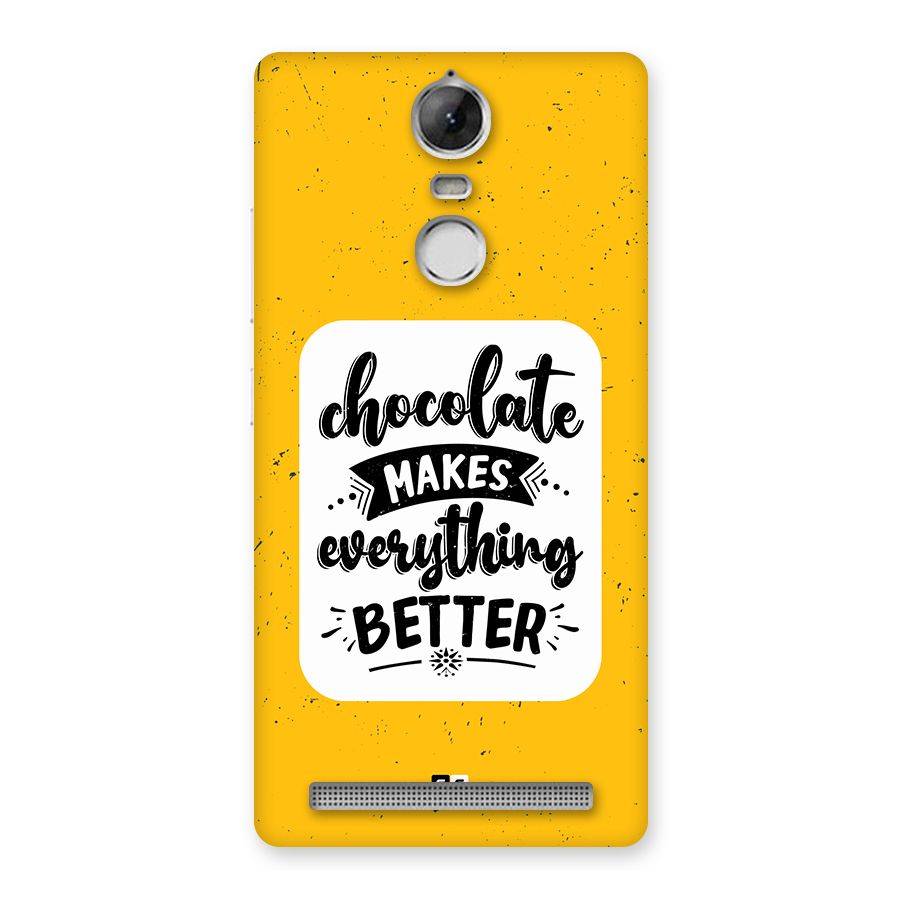 Makes Everything Better Back Case for Vibe K5 Note