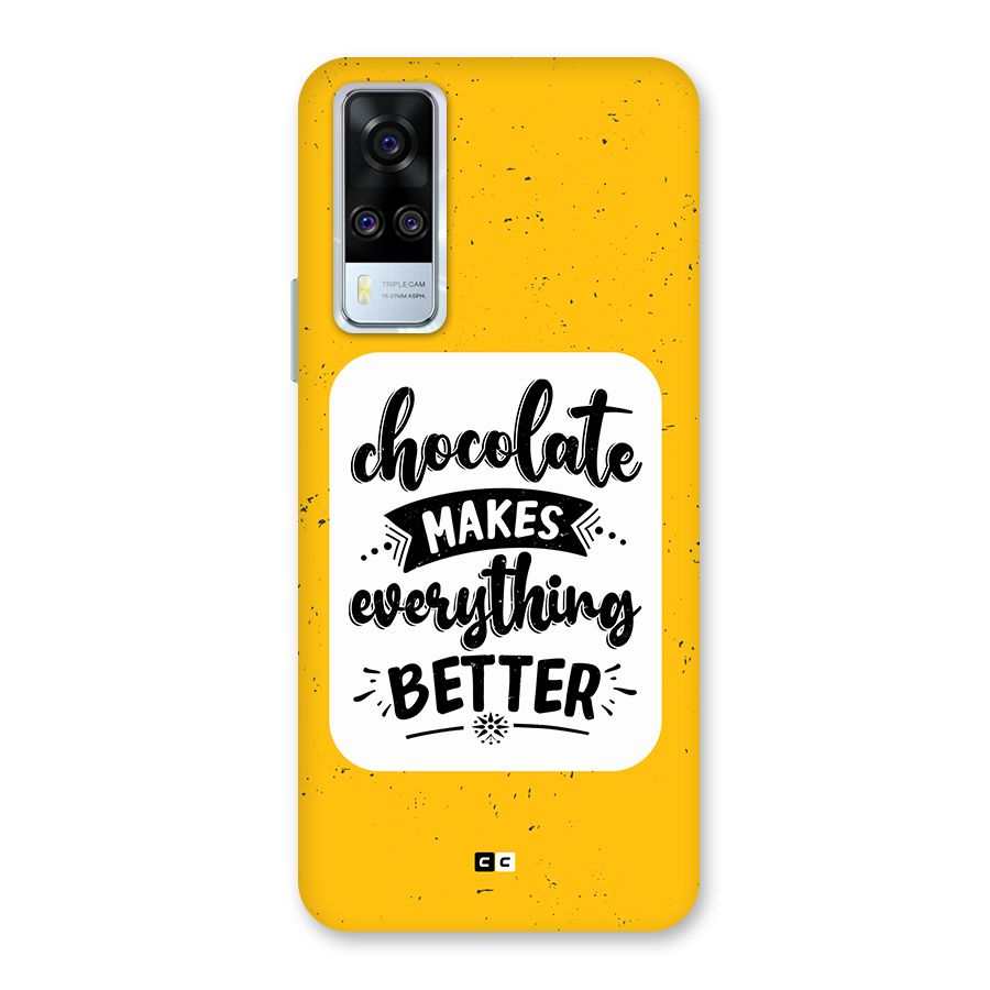 Makes Everything Better Back Case for Vivo Y31