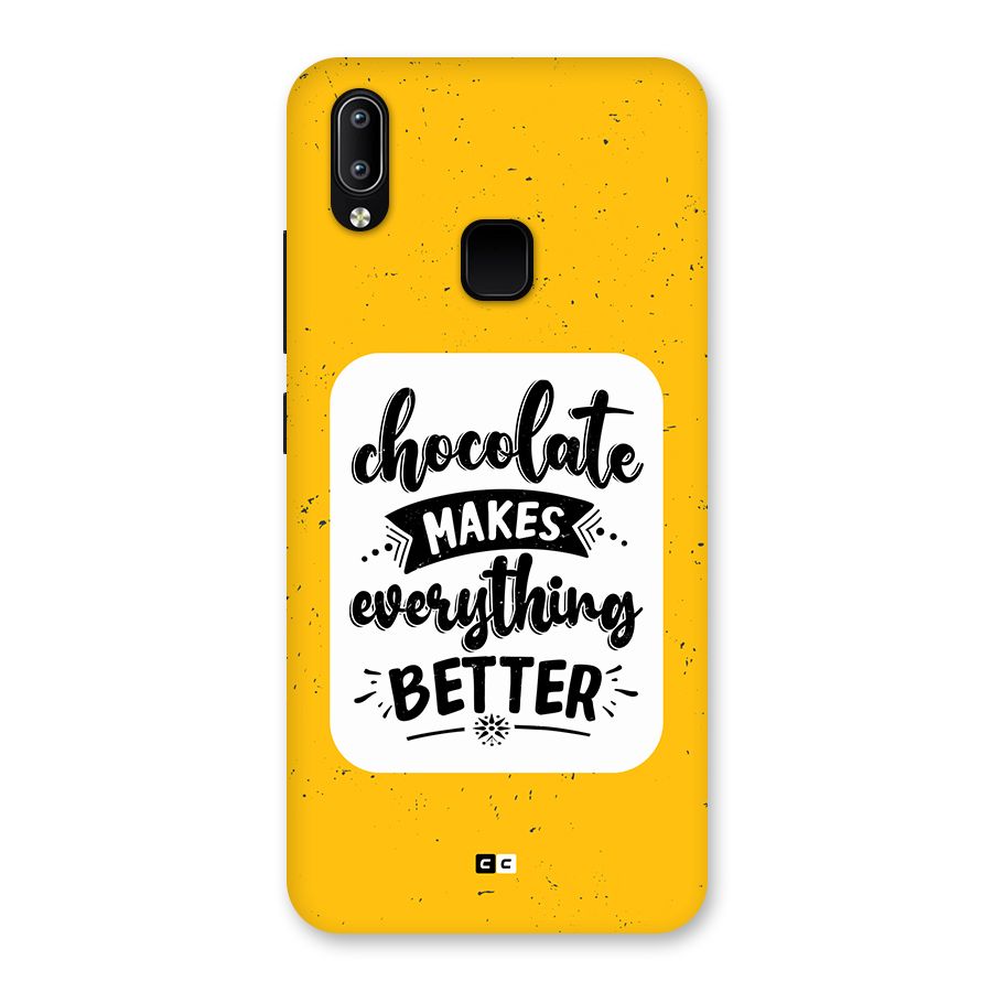 Makes Everything Better Back Case for Vivo Y95